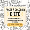 Une collection de coloriages d'été imprimables pour tous.