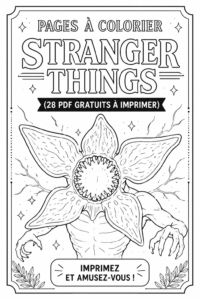 Pages à colorier gratuites inspirées de Stranger Things, montrant des personnages et des scènes emblématiques.