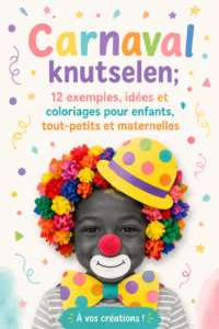 Idées créatives de bricolages pour le Carnaval avec des enfants