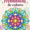 Un joli mandala coloré affichant des motifs floraux et géométriques.