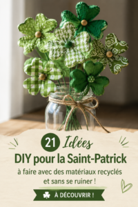 Bricolages écoresponsables pour la Saint-Patrick en utilisant des matériaux recyclés