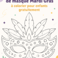 Masques colorés de Mardi Gras pour enfants à imprimer