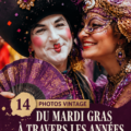 Collection de photos vintage représentant Mardi Gras à travers les ans