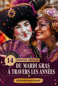 Collection de photos vintage représentant Mardi Gras à travers les ans