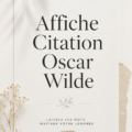 Affiche typographique avec une citation d'Oscar Wilde sur un mur moderne