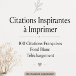 Citations inspirantes imprimées sur fond blanc à afficher dans un intérieur chaleureux