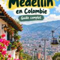 Vue panoramique de Medellin, une ville vibrante et pleine d'activités culturelles.