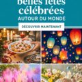 Un collage coloré de différentes célébrations culturelles du monde