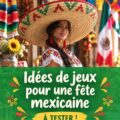 Des amis s'amusent avec des jeux mexicains lors d'une soirée festive.
