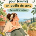 Femme en train de pratiquer un hobby créatif qui lui apporte du bien-être